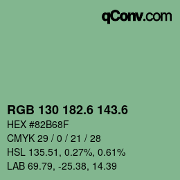カラーコード: RGB 130 182.6 143.6 | qconv.com
