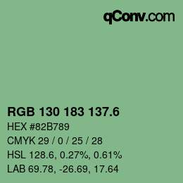 カラーコード: RGB 130 183 137.6 | qconv.com