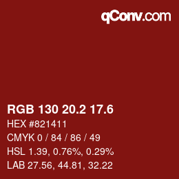 カラーコード: RGB 130 20.2 17.6 | qconv.com