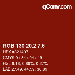 カラーコード: RGB 130 20.2 7.6 | qconv.com