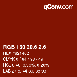 カラーコード: RGB 130 20.6 2.6 | qconv.com