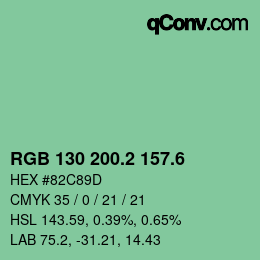 カラーコード: RGB 130 200.2 157.6 | qconv.com
