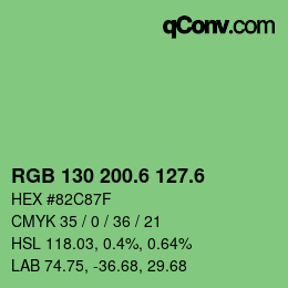 カラーコード: RGB 130 200.6 127.6 | qconv.com