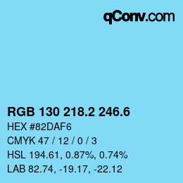 カラーコード: RGB 130 218.2 246.6 | qconv.com