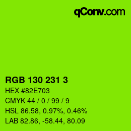 カラーコード: RGB 130 231 3 | qconv.com