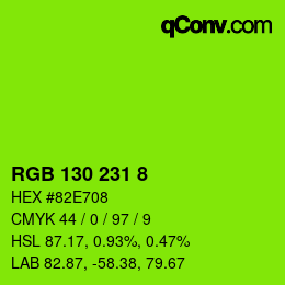 Color code: RGB 130 231 8 | qconv.com