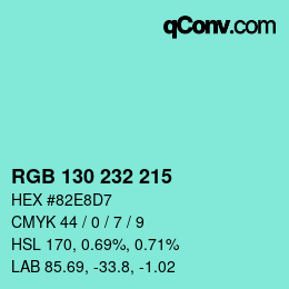 Color code: RGB 130 232 215 | qconv.com
