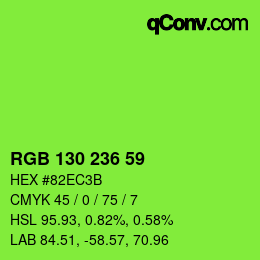 Color code: RGB 130 236 59 | qconv.com