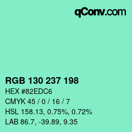 Color code: RGB 130 237 198 | qconv.com