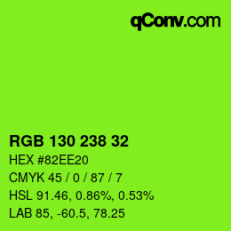 Color code: RGB 130 238 32 | qconv.com