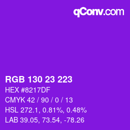 Color code: RGB 130 23 223 | qconv.com