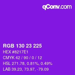 Color code: RGB 130 23 225 | qconv.com