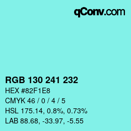 Color code: RGB 130 241 232 | qconv.com