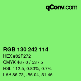 Color code: RGB 130 242 114 | qconv.com
