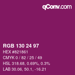 カラーコード: RGB 130 24 97 | qconv.com