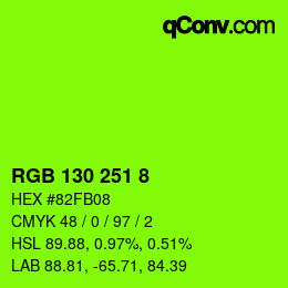 Color code: RGB 130 251 8 | qconv.com