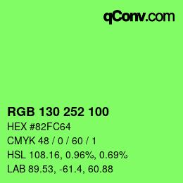 カラーコード: RGB 130 252 100 | qconv.com