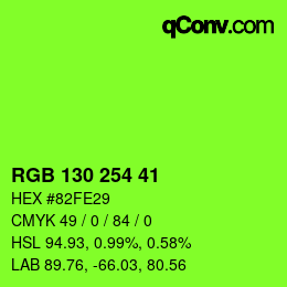 Color code: RGB 130 254 41 | qconv.com
