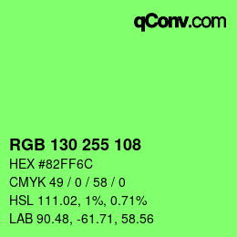 カラーコード: RGB 130 255 108 | qconv.com