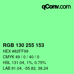 Color code: RGB 130 255 153 | qconv.com