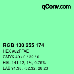 Color code: RGB 130 255 174 | qconv.com