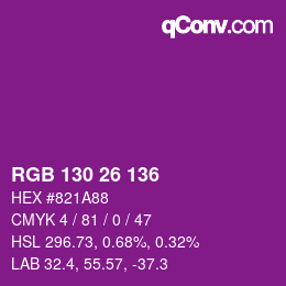 カラーコード: RGB 130 26 136 | qconv.com