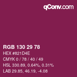 Color code: RGB 130 29 78 | qconv.com