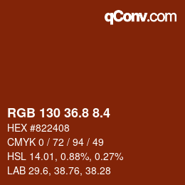 カラーコード: RGB 130 36.8 8.4 | qconv.com