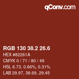 カラーコード: RGB 130 38.2 26.6 | qconv.com