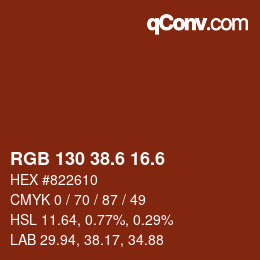 カラーコード: RGB 130 38.6 16.6 | qconv.com