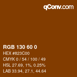 カラーコード: RGB 130 60 0 | qconv.com