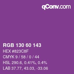 Color code: RGB 130 60 143 | qconv.com