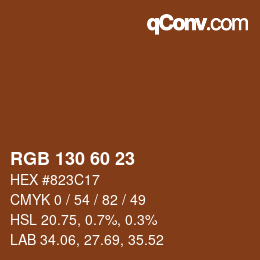 颜色代码: RGB 130 60 23 | qconv.com