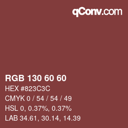 颜色代码: RGB 130 60 60 | qconv.com