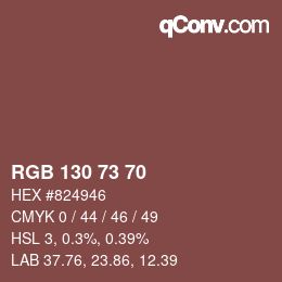 颜色代码: RGB 130 73 70 | qconv.com