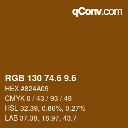 カラーコード: RGB 130 74.6 9.6 | qconv.com