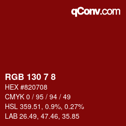 カラーコード: RGB 130 7 8 | qconv.com