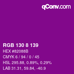 Color code: RGB 130 8 139 | qconv.com
