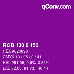 颜色代码: RGB 130 8 150 | qconv.com