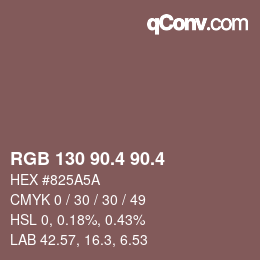 カラーコード: RGB 130 90.4 90.4 | qconv.com