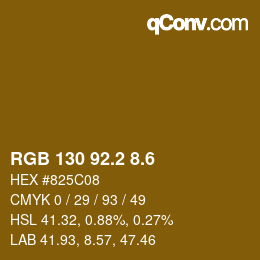 カラーコード: RGB 130 92.2 8.6 | qconv.com