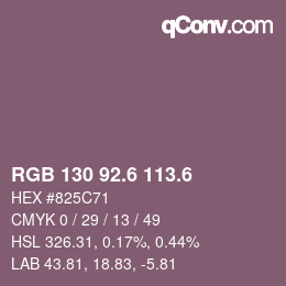 カラーコード: RGB 130 92.6 113.6 | qconv.com