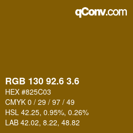 カラーコード: RGB 130 92.6 3.6 | qconv.com