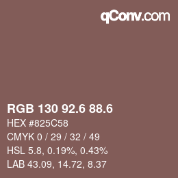 カラーコード: RGB 130 92.6 88.6 | qconv.com