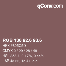 カラーコード: RGB 130 92.6 93.6 | qconv.com