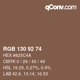 颜色代码: RGB 130 92 74 | qconv.com