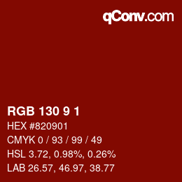 カラーコード: RGB 130 9 1 | qconv.com