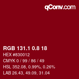 カラーコード: RGB 131.1 0.8 18 | qconv.com