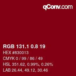カラーコード: RGB 131.1 0.8 19 | qconv.com