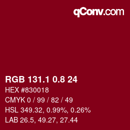 カラーコード: RGB 131.1 0.8 24 | qconv.com